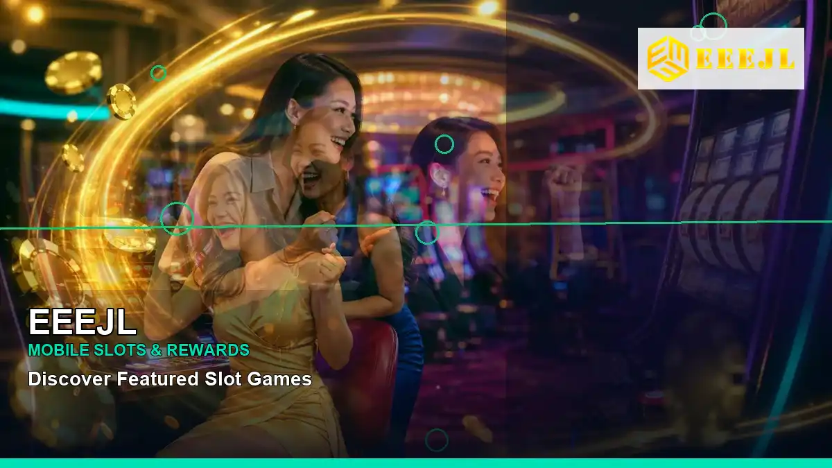 EEEJL high-energy first casino deposit and wallet options in a right-diagonal layout for Philippine players